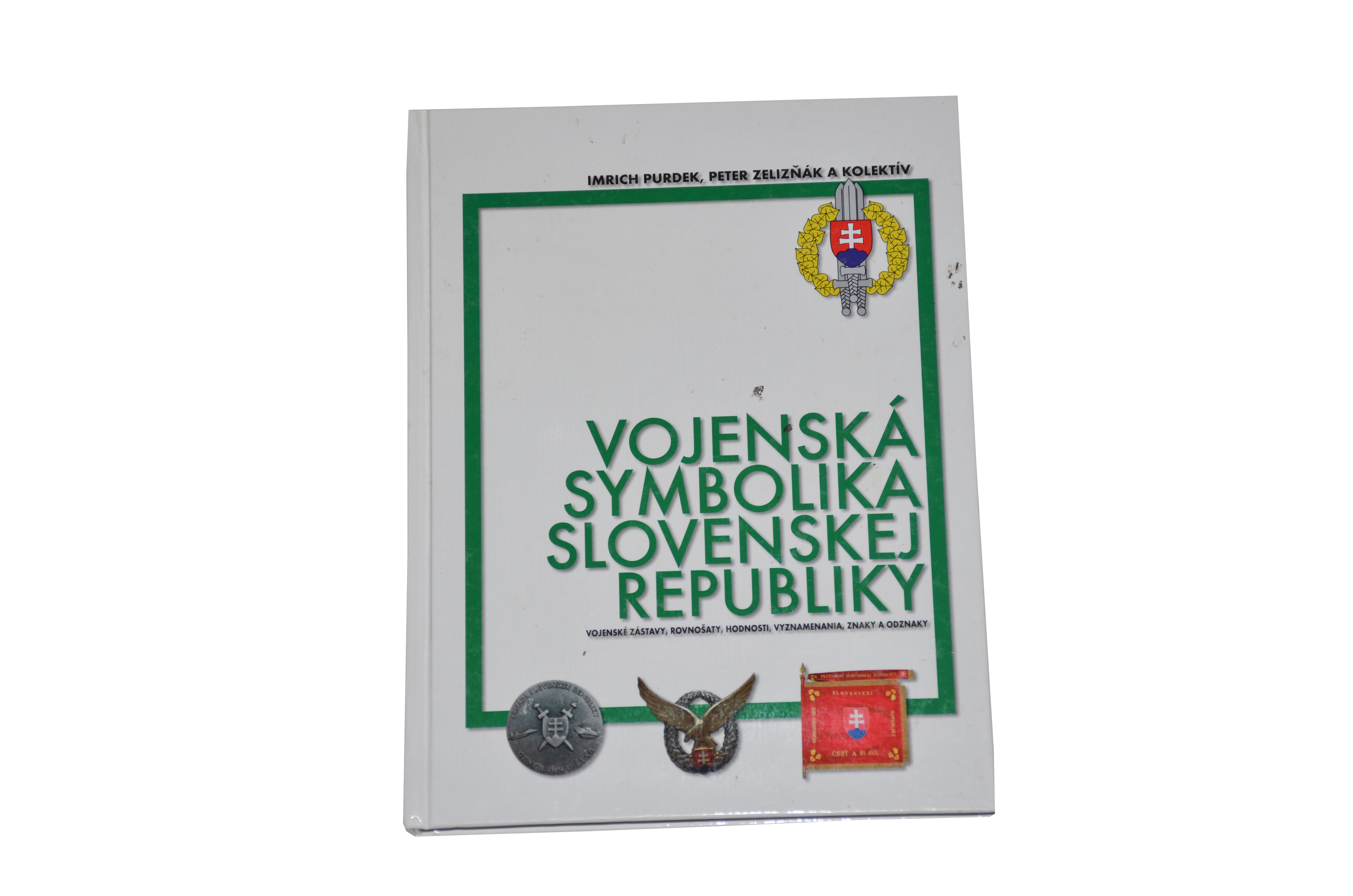 Vojenská symbolika Slovenskej republiky Použitý